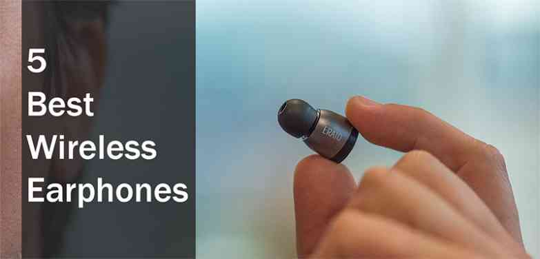 Read more about the article 5 Best Wireless Earphones